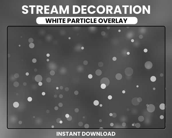 White Bokeh Particle Animated Stream Overlay